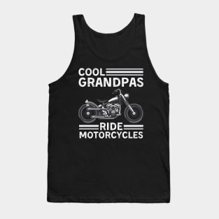 Cool Grandpas Ride Motorcycles Funny Grand Father Biker Tank Top